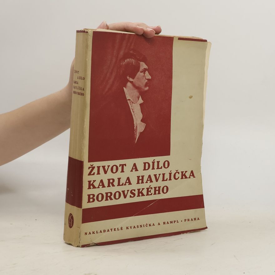 Bohumil Vavroušek Životní dílo Karla Havlíčka Borovského
