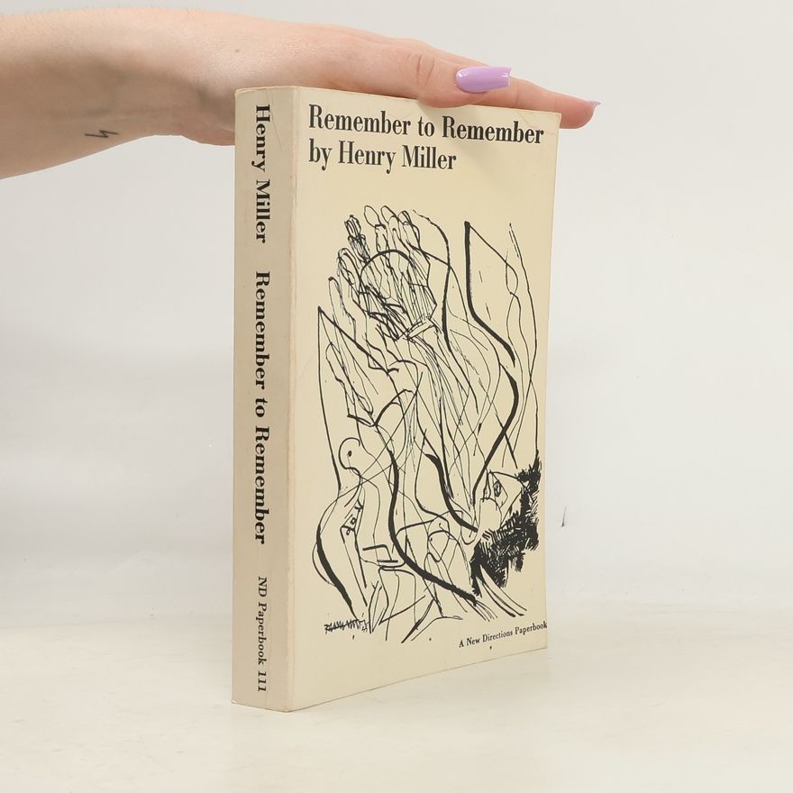 Henry Miller New Directions Paperbook - 111: Remember to Remember