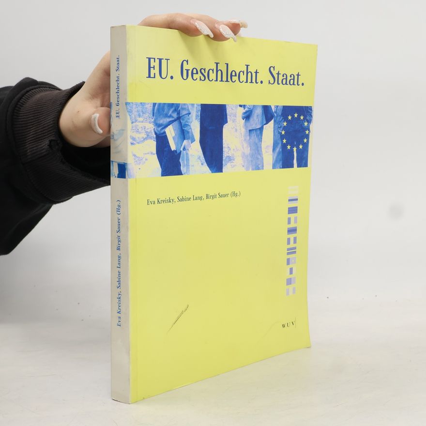 Eva Kreisky EU. Geschlecht. Staat