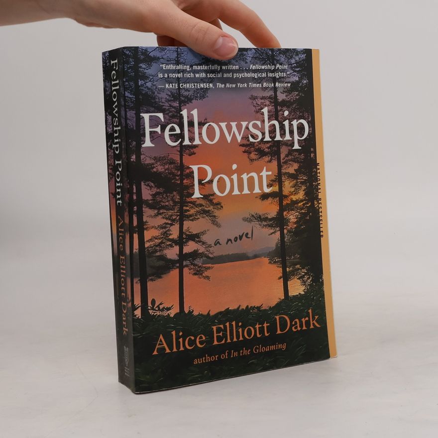 Alice Elliott Dark Fellowship Point