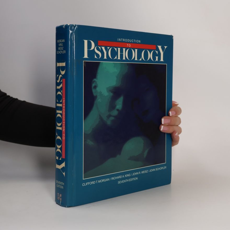 Clifford Thomas Morgan Introduction to Psychology - Seventh Edition