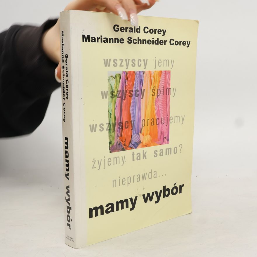 Marianne Schneider Corey Mamy wybór
