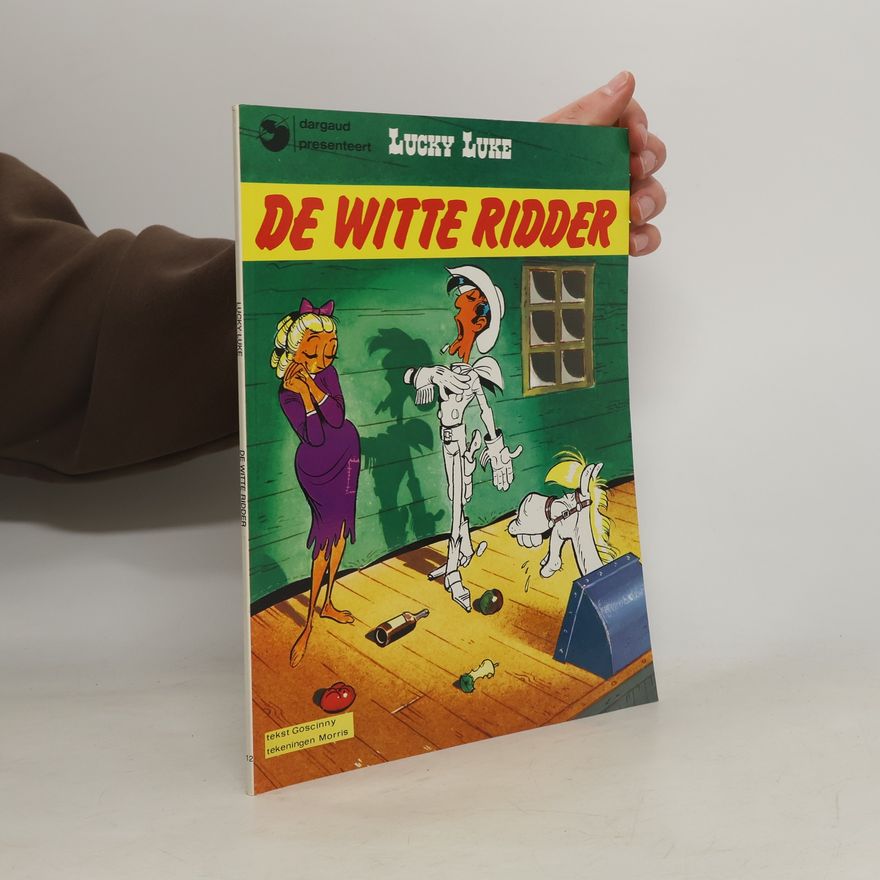 René Goscinny Lucky Luke. De Witte Ridder