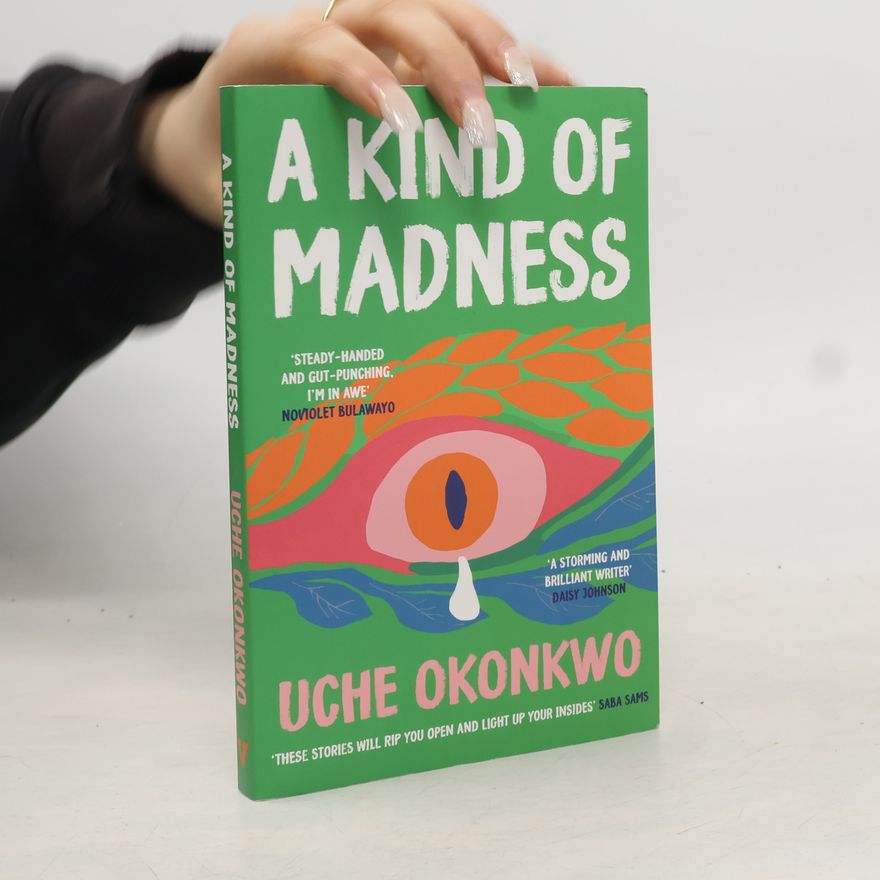 Uche Okonkwo A Kind of Madness