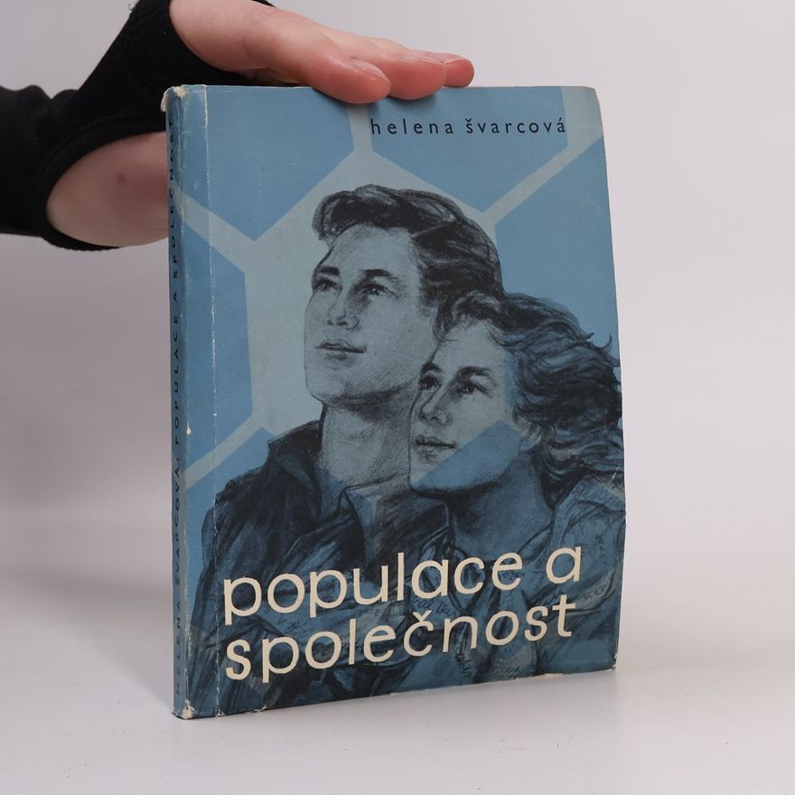 Helena Švarcová Populace a společnost