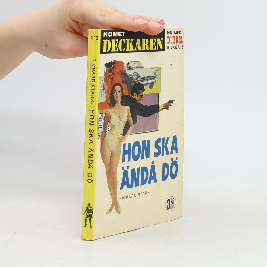 Richard Stark Hon ska ändå dö