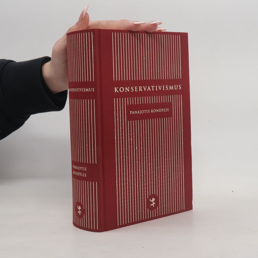 Panagiotis Kondylis Konservativismus