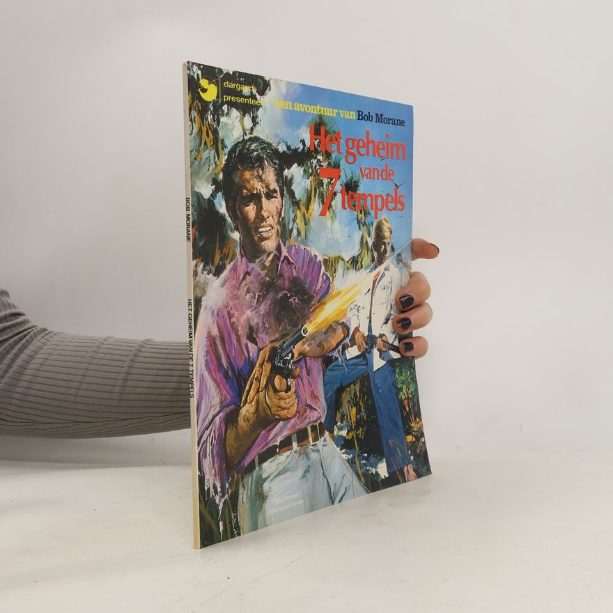 Gerald Forton Bob Morane - 2: Het geheim van de 7 tempels