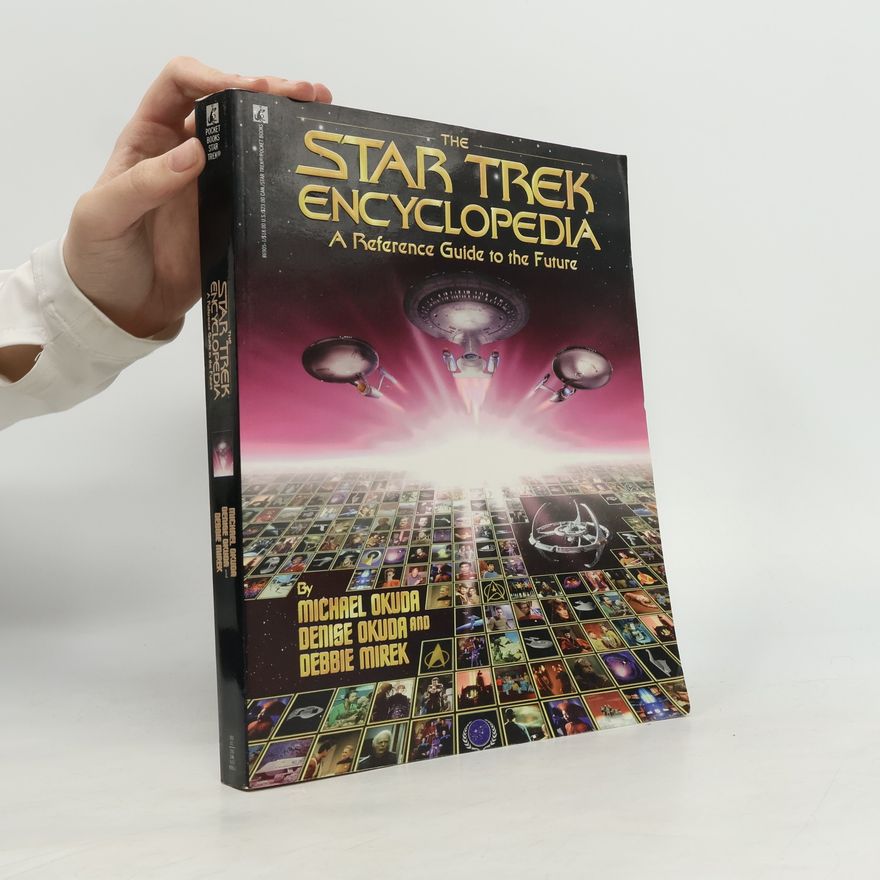 Denise Okuda The Star Trek Encyclopedia