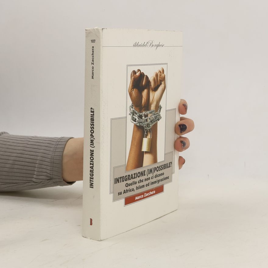 Marco Zacchera I libri del Borghese - 107: Integrazione (im)possibile?