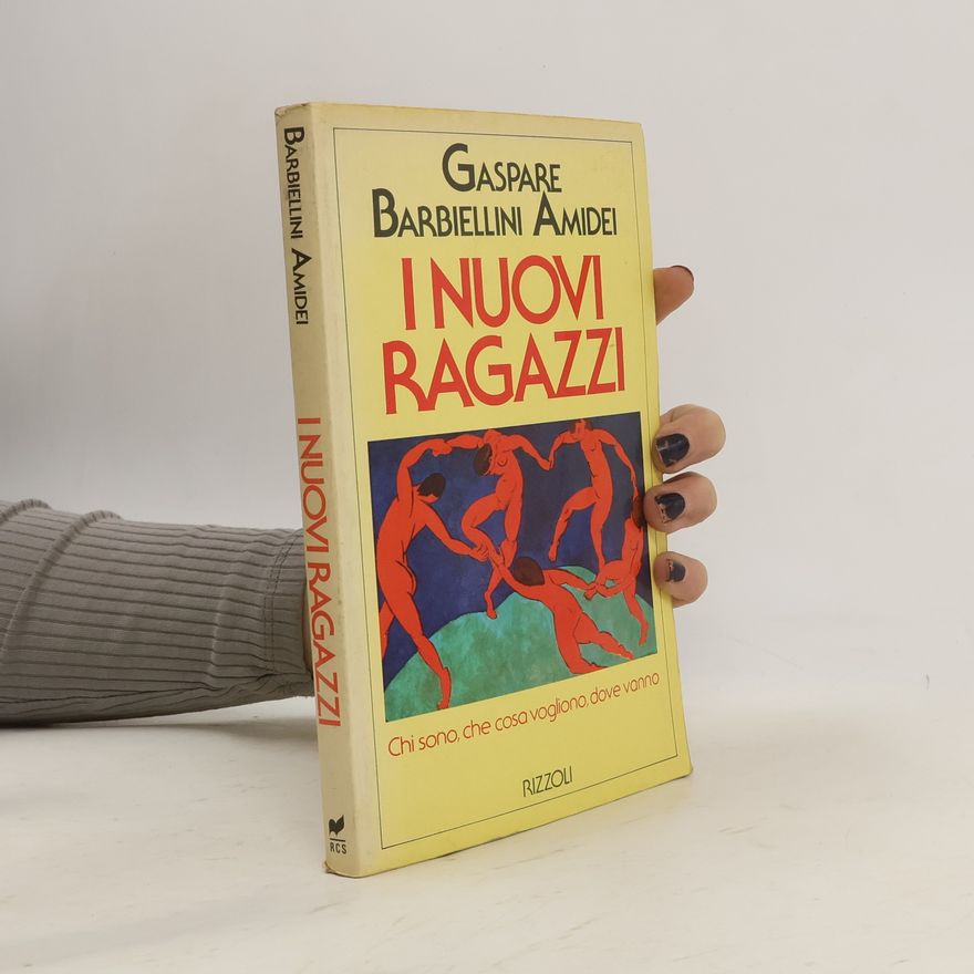 Gaspare Barbiellini Amidei I nuovi ragazzi