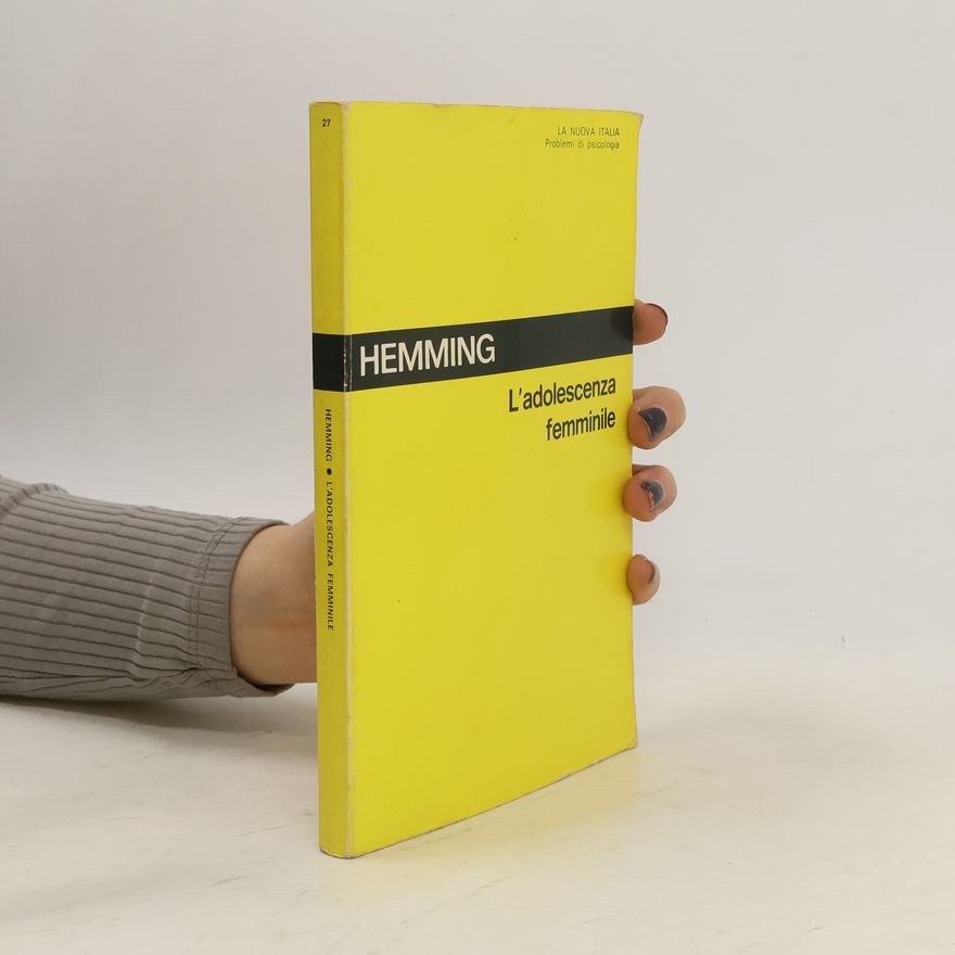 James Hemming L'adolescenza femminile