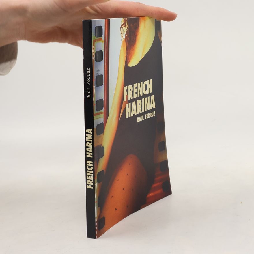 Raúl Ferruz French Harina
