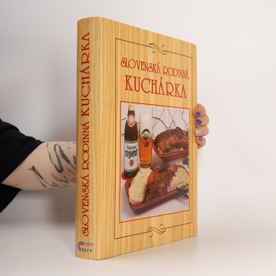 Kolektiv autorů Slovenská rodinná kuchárka