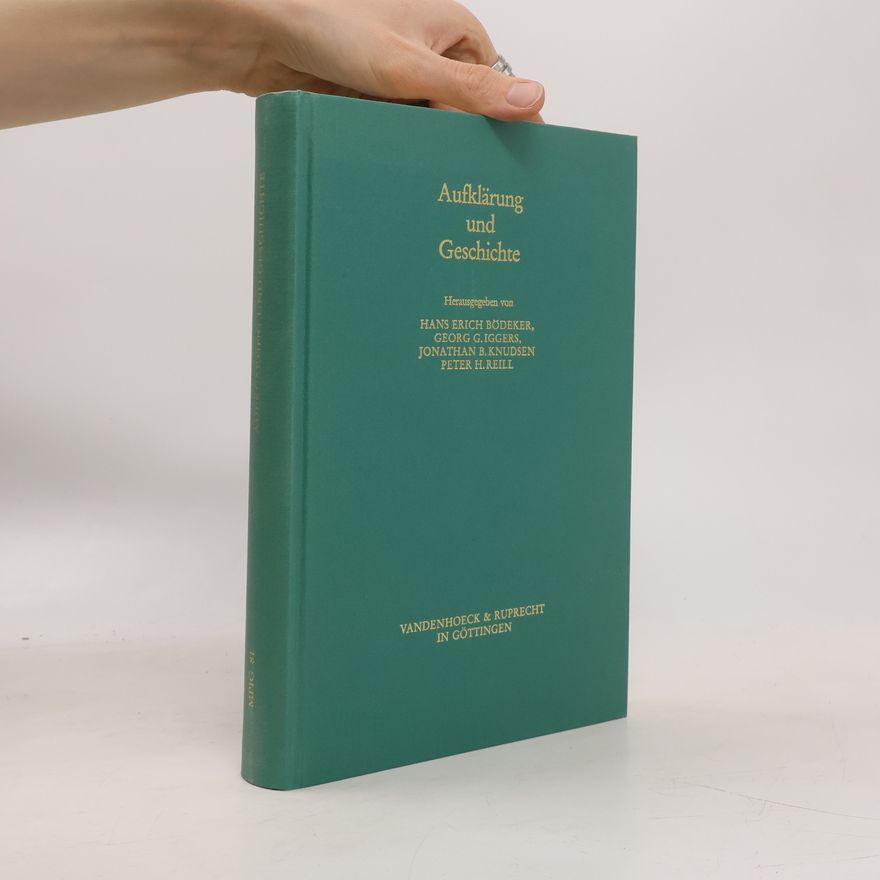 Jonathan B. Knudsen Aufklärung und Geschichte
