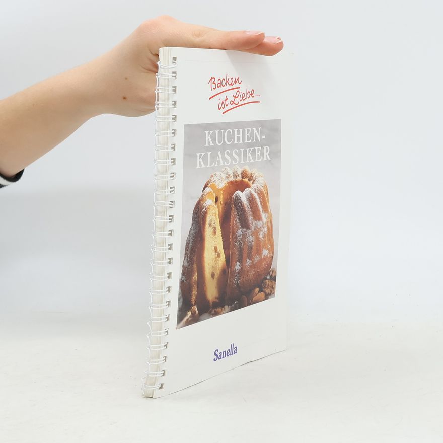 Autorenkollektiv Backen ist Liebe. Kuchenklassiker