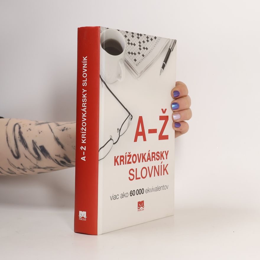 Autorenkollektiv Křížovkársky slovník A-Ž