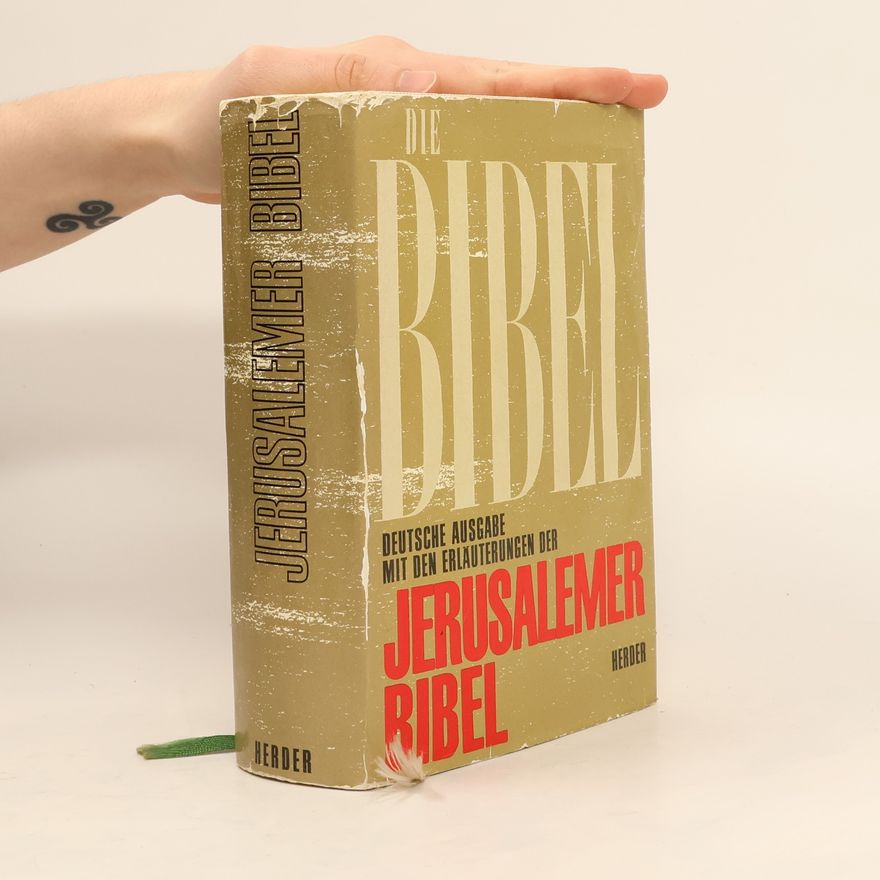 Kolektiv autorů Die Bibel. Jerusalemer Bibel