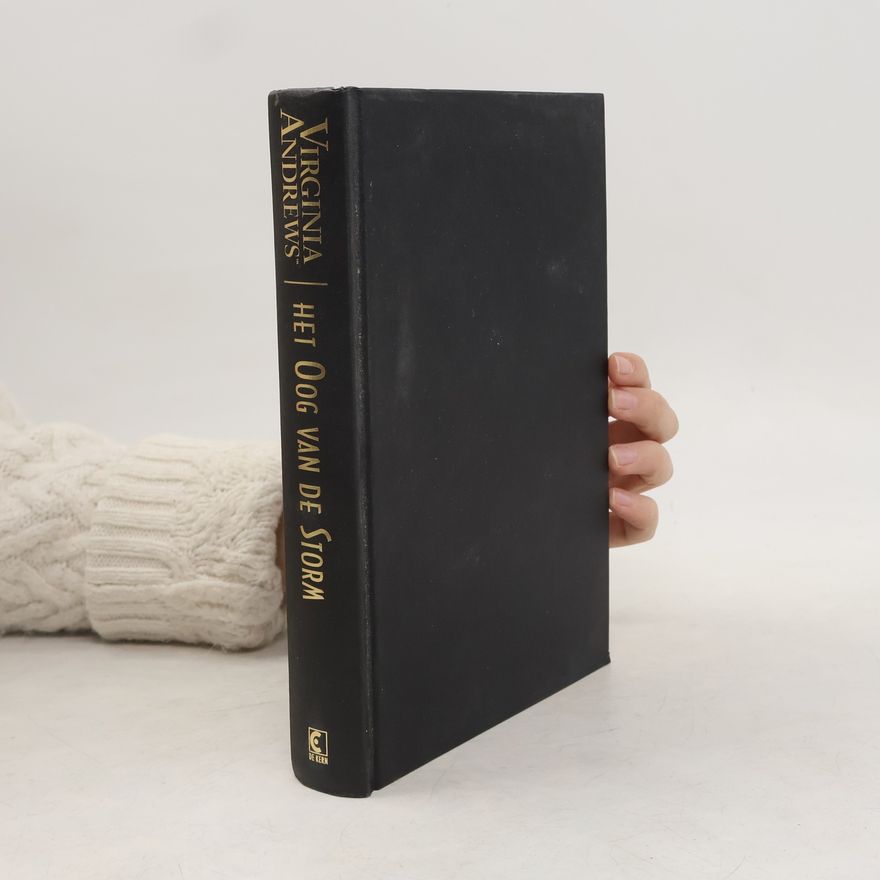 Virginia Cleo Andrews Hudson-serie - 3: Het oog van de storm