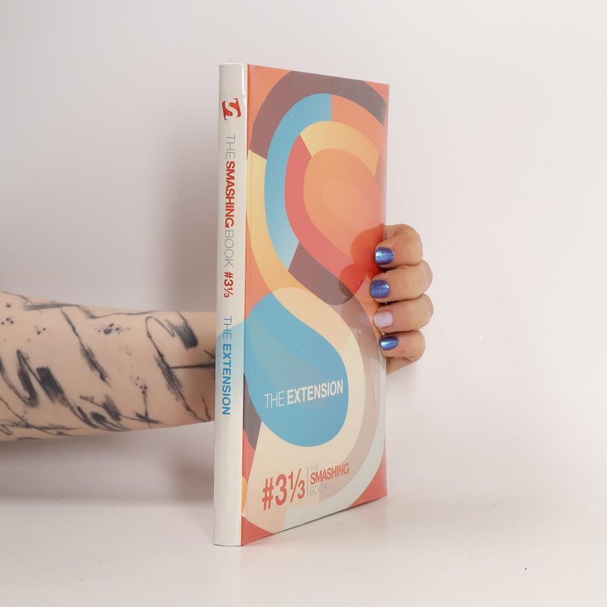 Collectif d'auteurs The Smashing Book 3 1/3