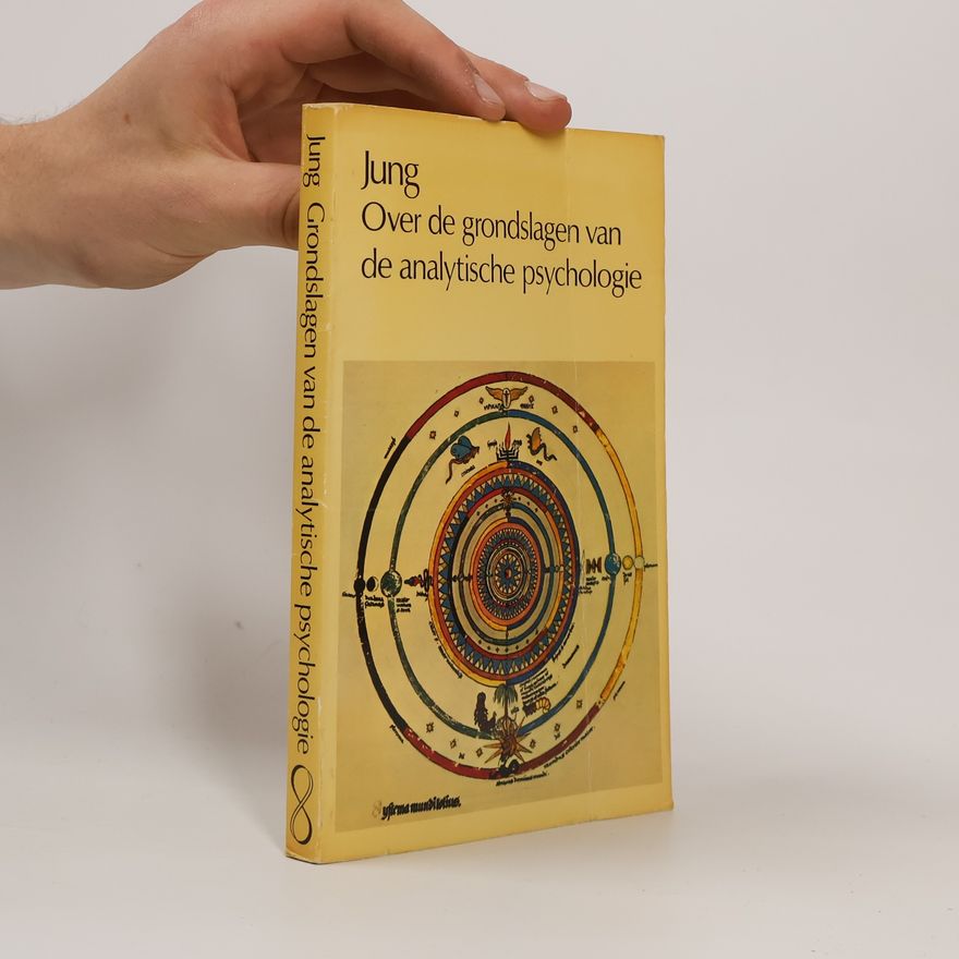 Carl Gustav Jung Over grondslagen van de analytische psychologie