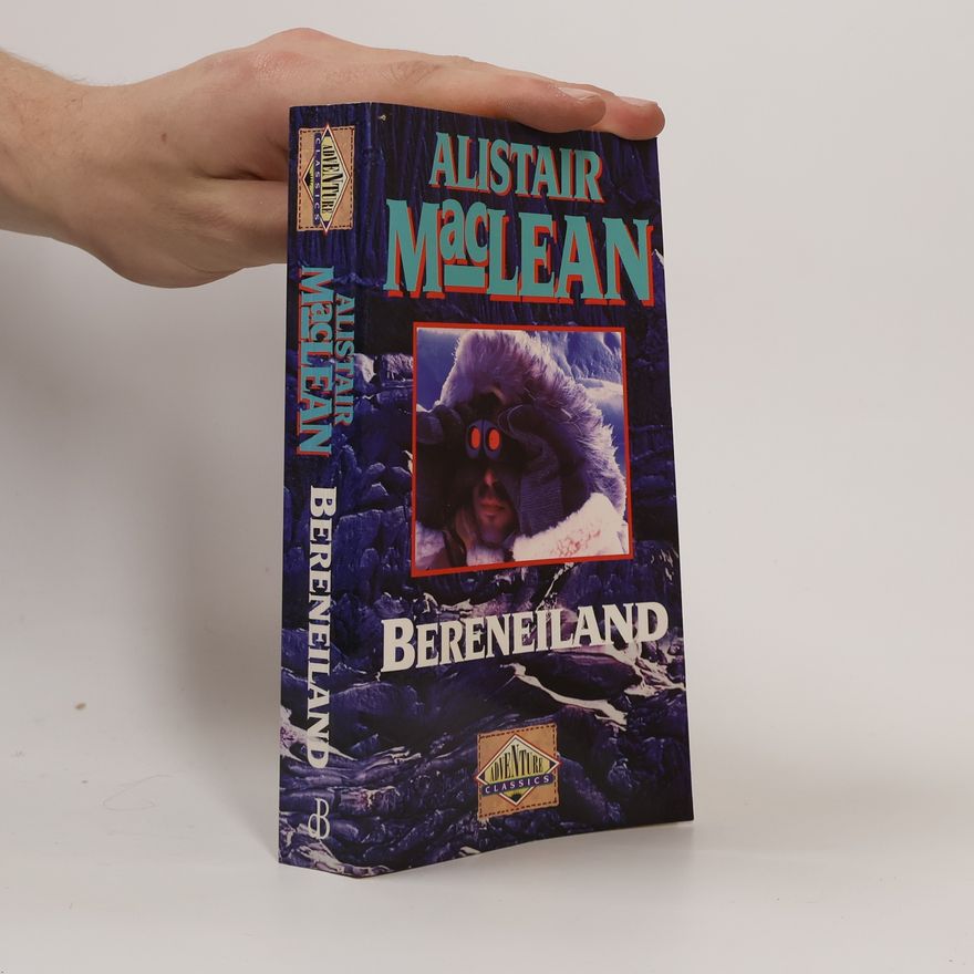 Alistair MacLean Adventure Classics: Bereneiland