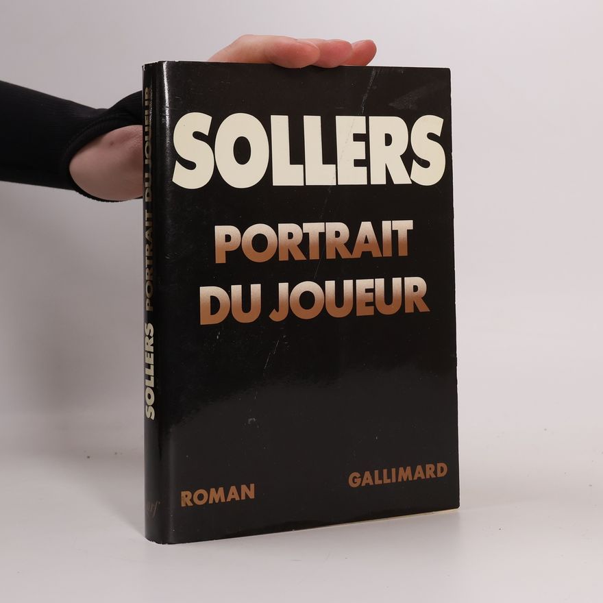 Philippe Sollers Portrait du joueur