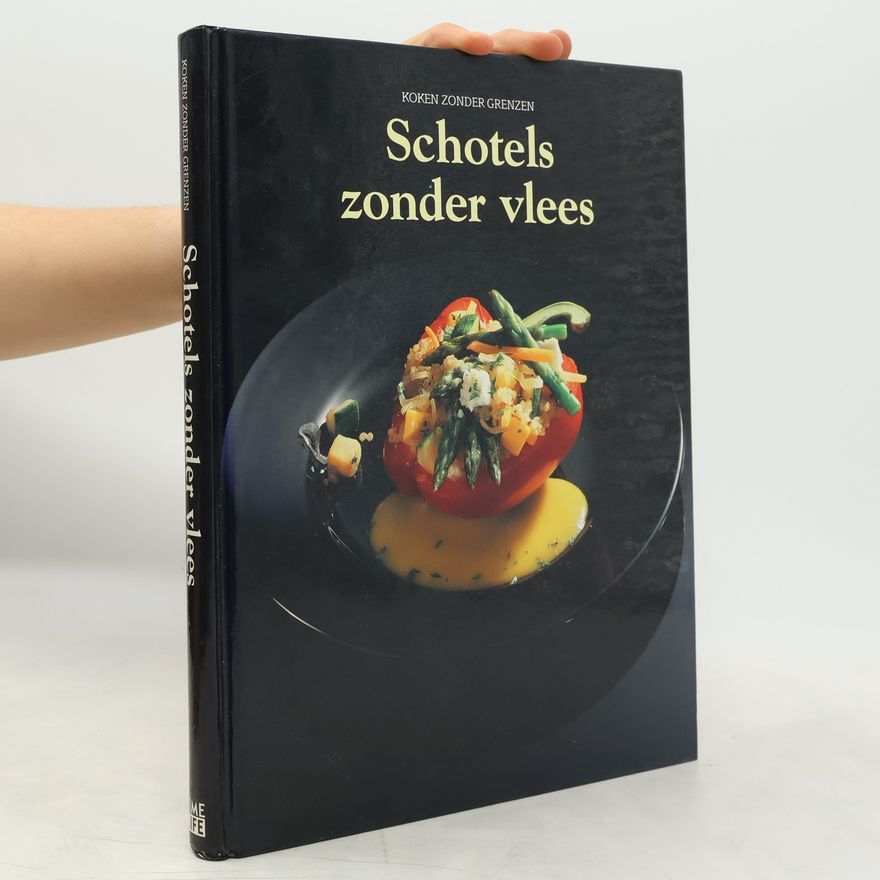 Jan J. Gestel Koken zonder grenzen: Schotels zonder vlees
