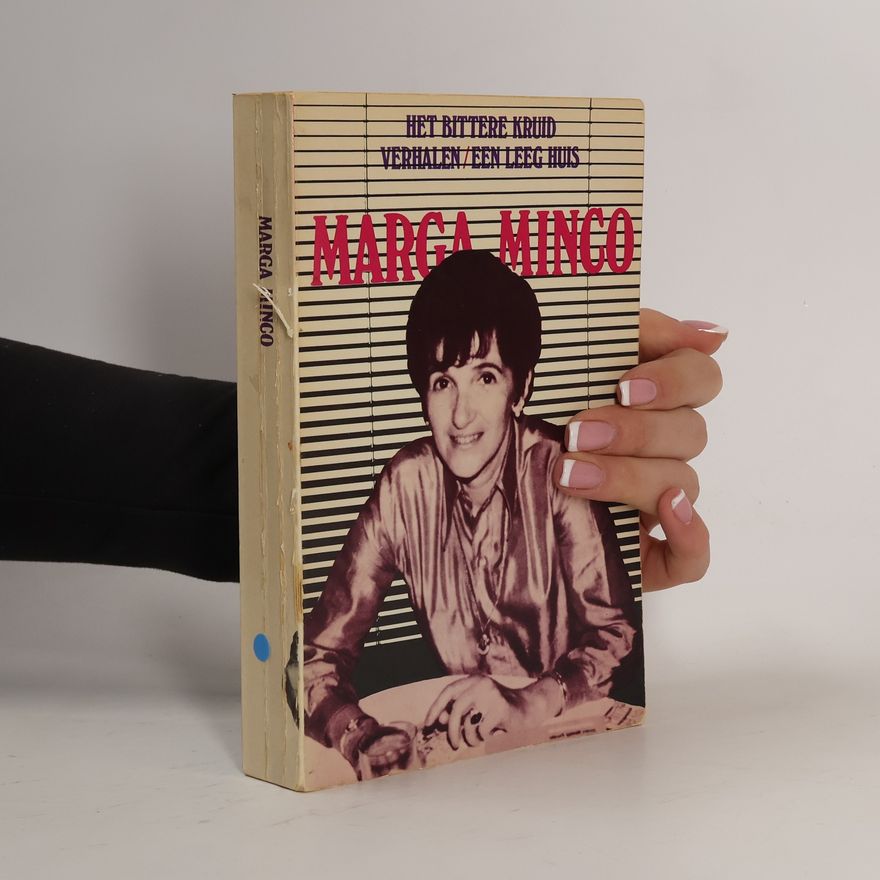 Marga Minco Het bittere kruid. Verhalen. Een leeg huis