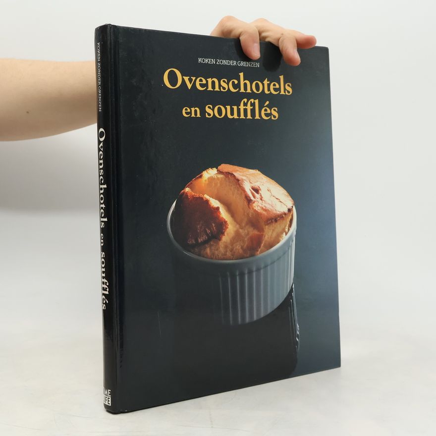 Jan van Gestel Ovenschotels en soufflés