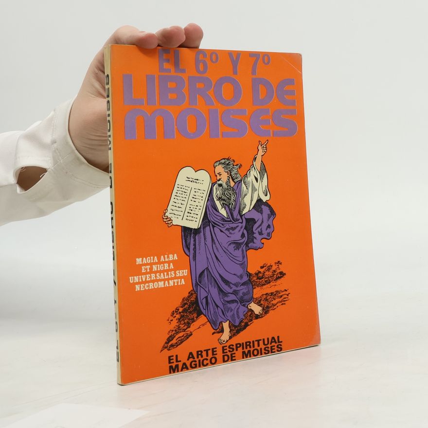 Autorenkollektiv Libro de moises El 6° Y 7°