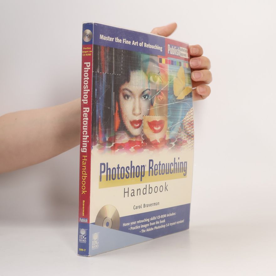 Carol Braverman Photoshop Retouching Handbook