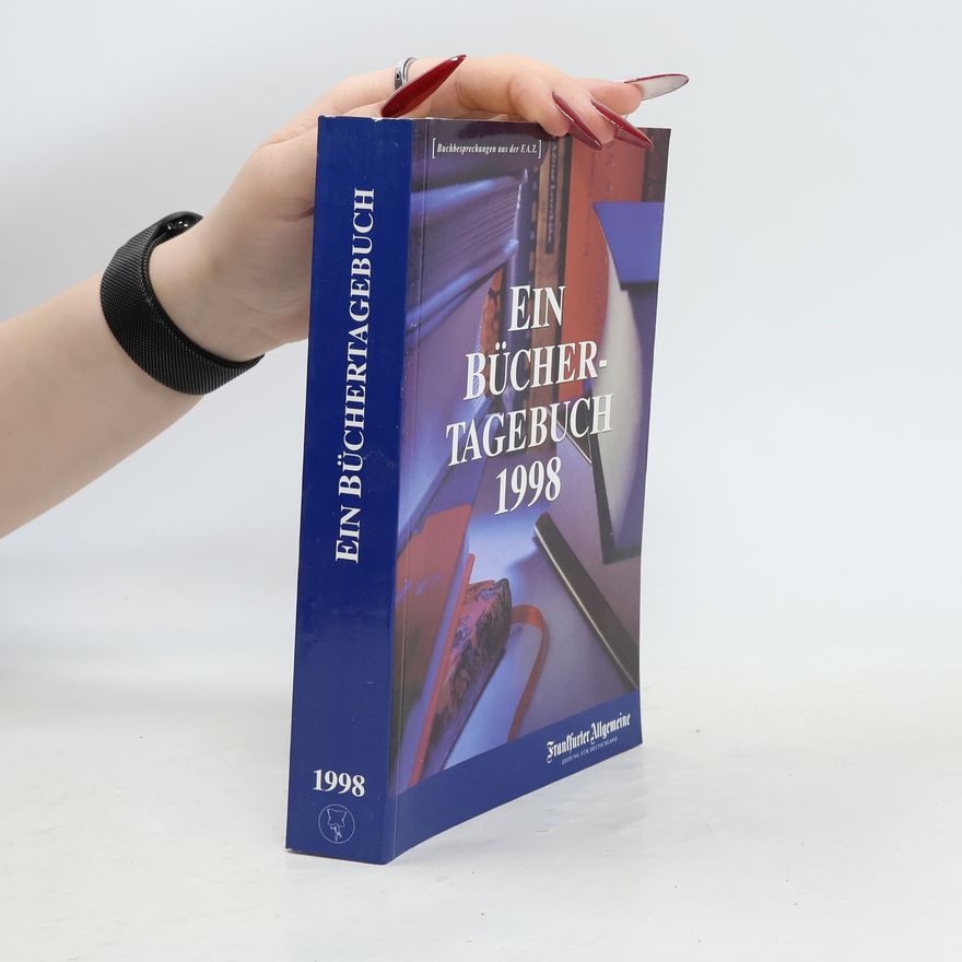 Autorenkollektiv Ein Büchertagebuch 1998