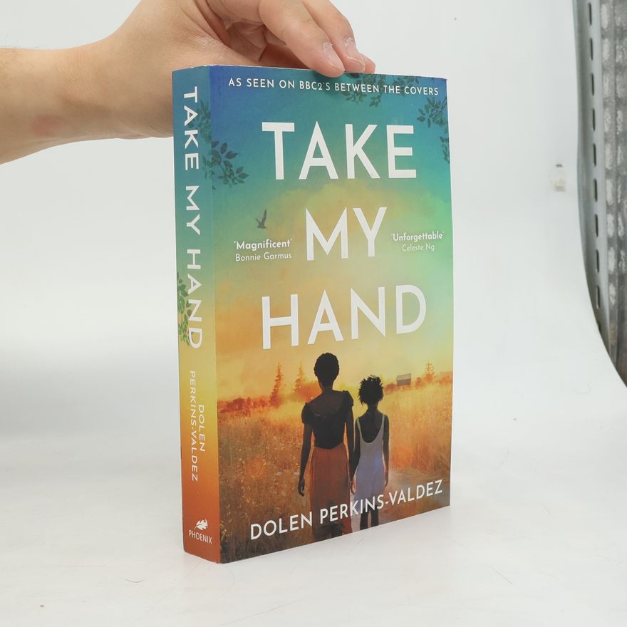 Perkins-Valdez Dolen Take My Hand