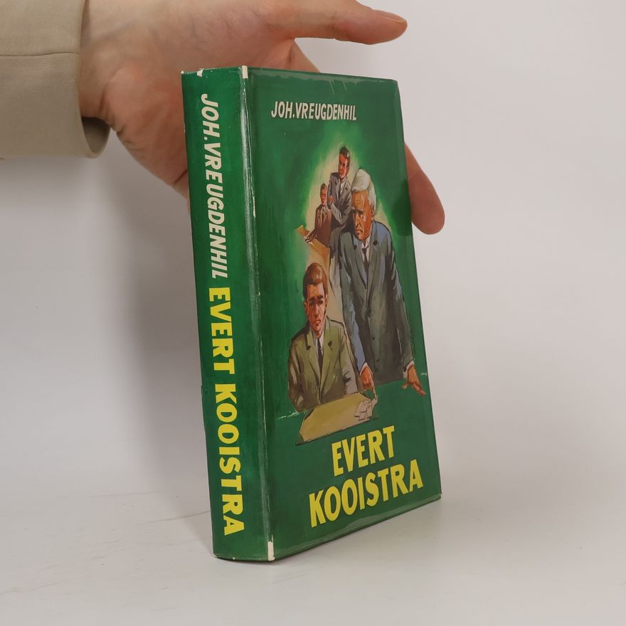 Joh. Vreugdenhil Evert Kooistra