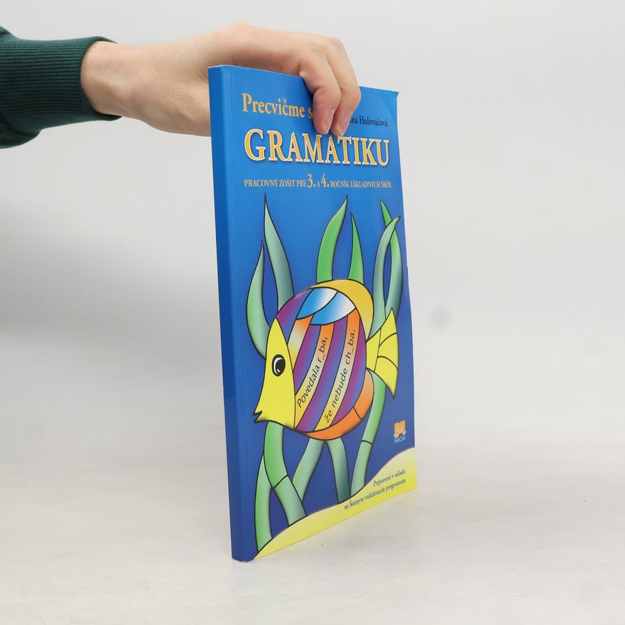 Anna Holovačová Precvičme si gramatiku
