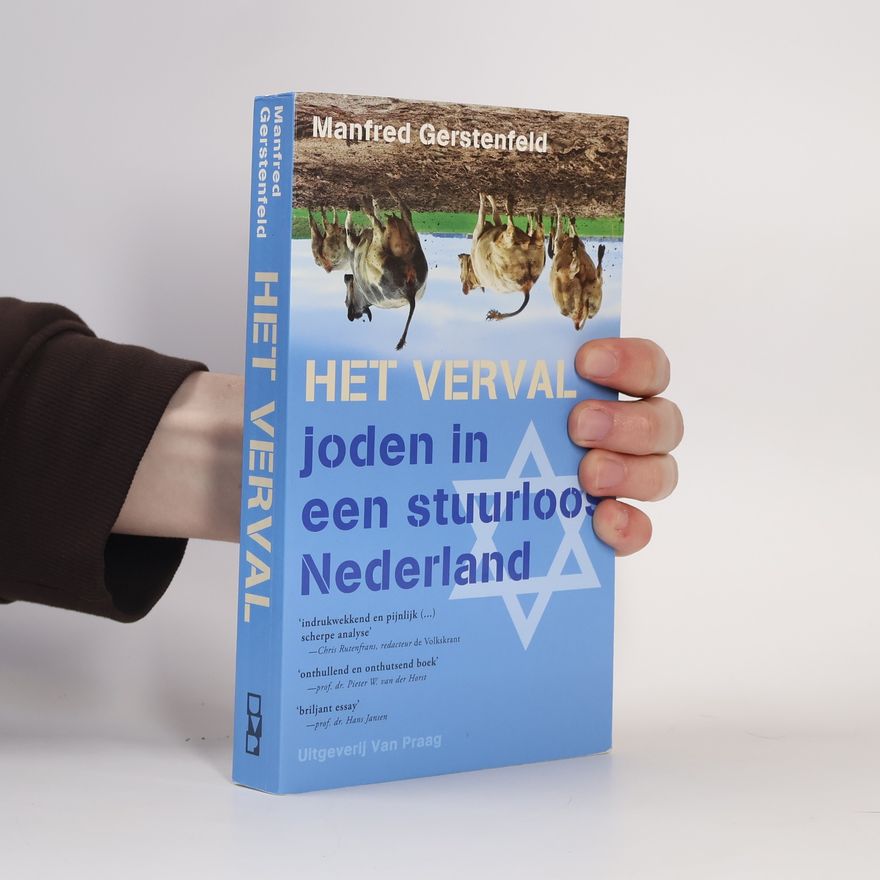 Manfred Gerstenfeld Het verval