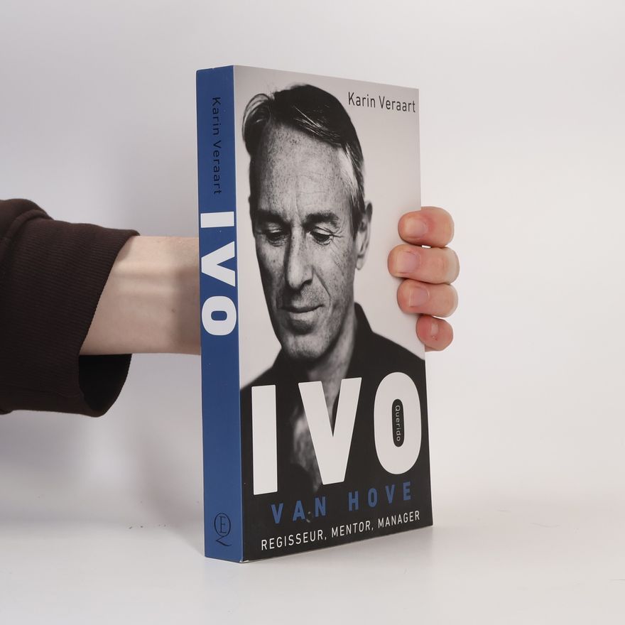 Karin Veraart Ivo van Hove