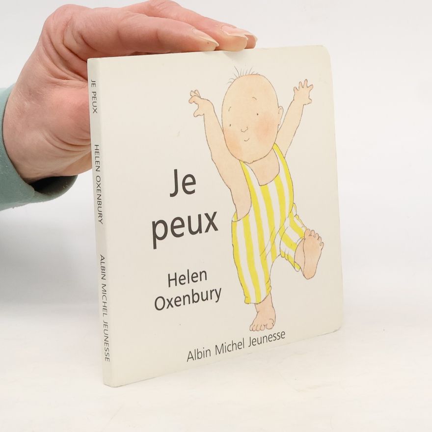 Helen Oxenbury Je peux
