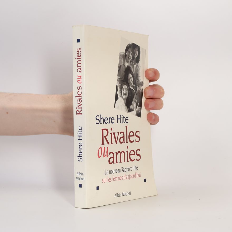 Shere Hite Rivales ou amies