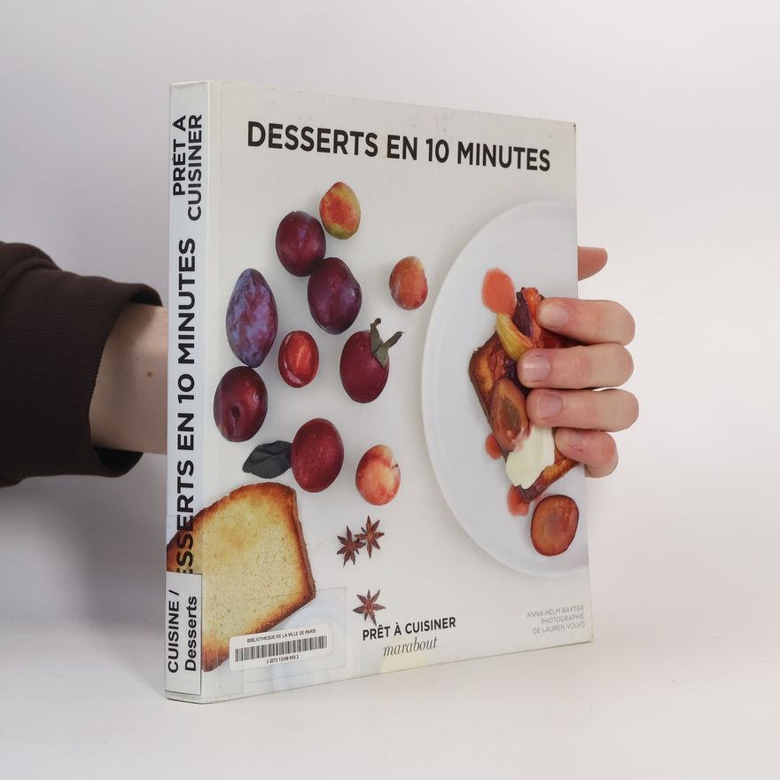 Lauren Volvo Desserts en 10 minutes