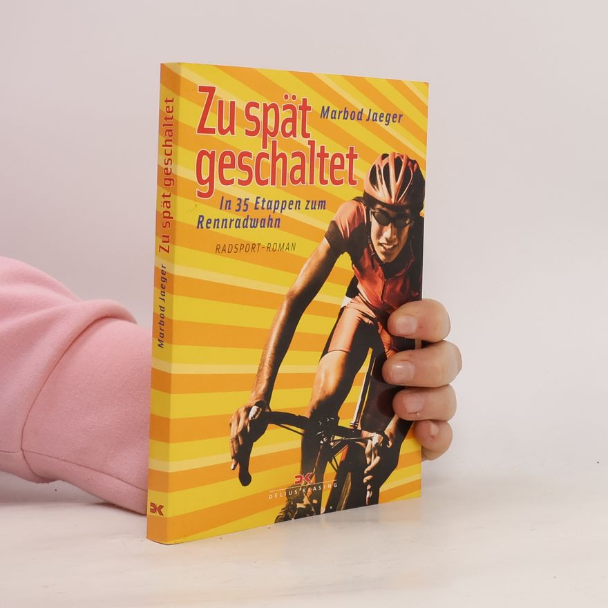 Marbod Jaeger Zu spät geschaltet
