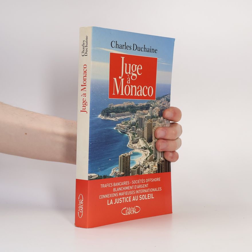 Charles Duchaine Juge à Monaco