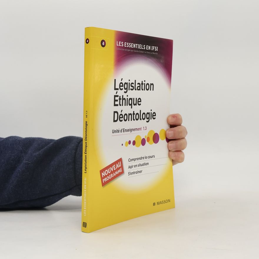 Katy Le Neurès Législation, éthique, déontologie
