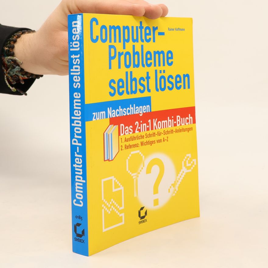 Rainer Koffmane Computerprobleme selbst lösen zum Nachschlagen