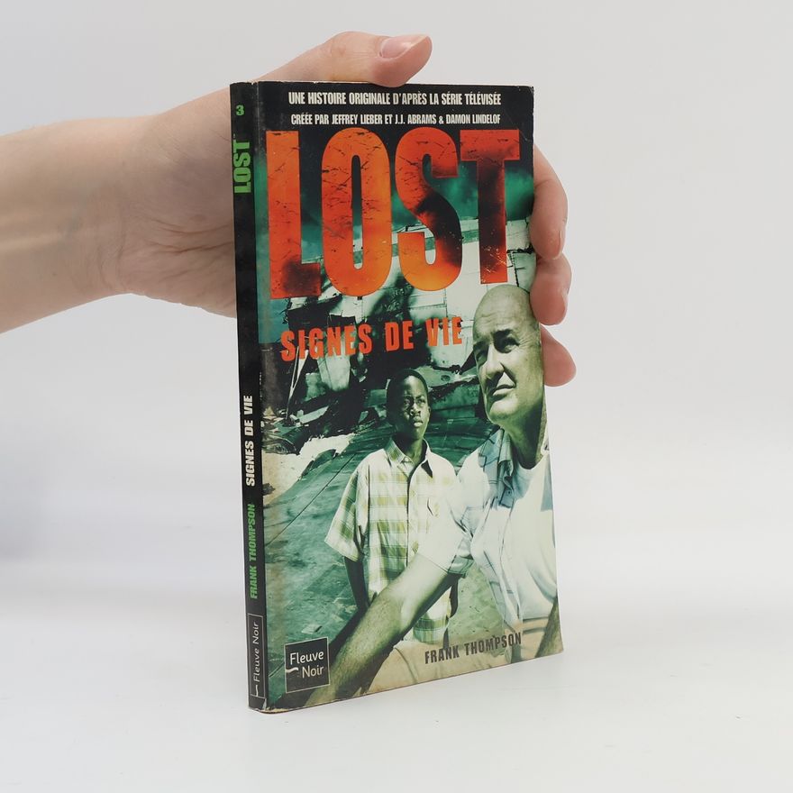 Jeffrey Lieber Lost 3. Signes de vie