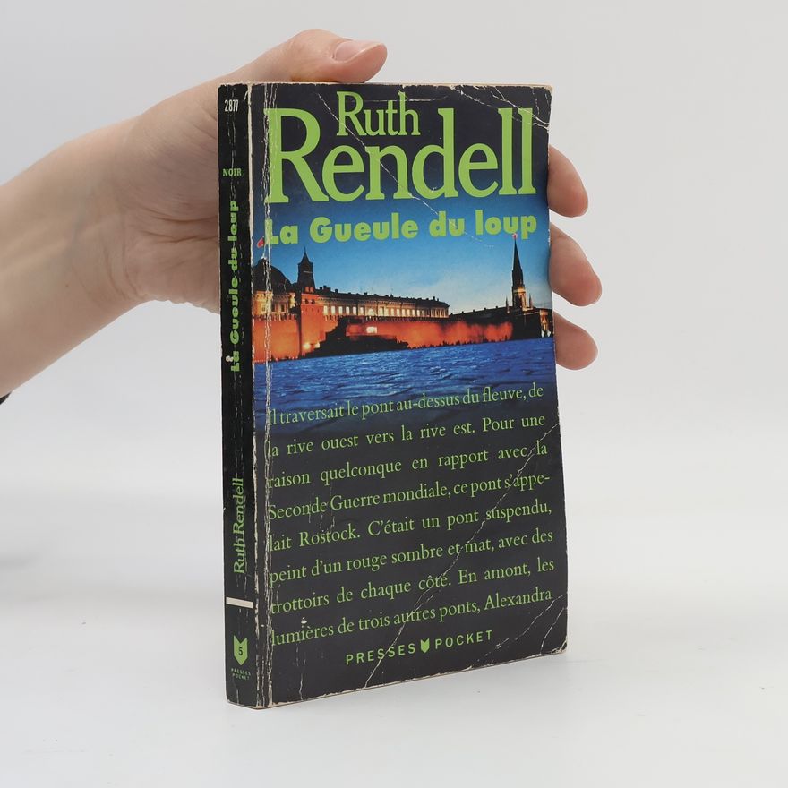 Ruth Rendell La gueule du loup