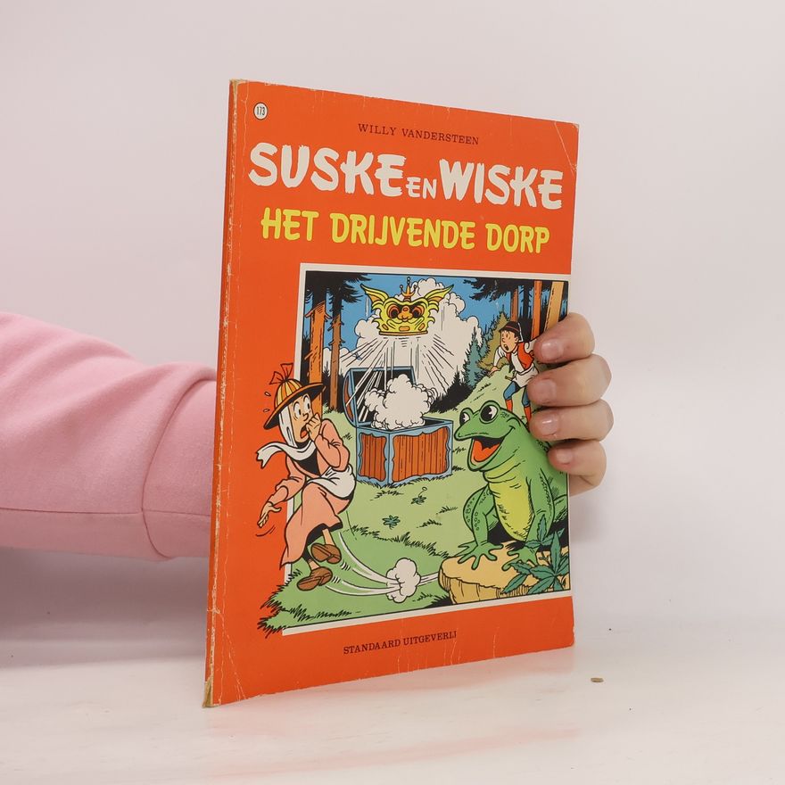 Willy Vandesteen Suske en Wiske 173. Het Drijvende Dorp