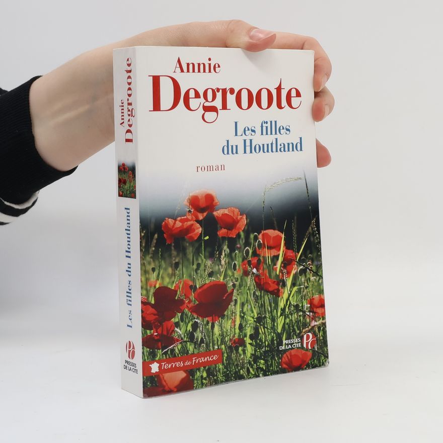 Annie Degroote Les filles du Houtland