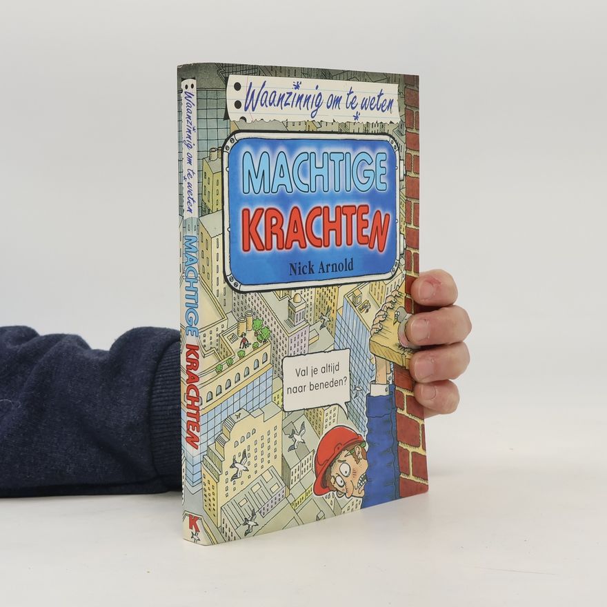 Nick Arnold Machtige krachten